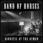 Band of Horses - Everything's Gonna Be Undone (Live Acoustic)