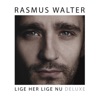 Lige Her Lige Nu (Deluxe Version), 2013