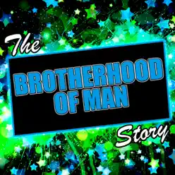 The Brotherhood of Man Story - Brotherhood Of Man