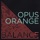 Opus Orange-Fortress