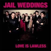 Jail Weddings - The Impossible