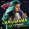 Samjhawan (Unplugged by Alia Bhatt) [From "Humpty Sharma Ki Dulhania"] artwork