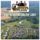 Live At Goose On the Lake - Waymore's Outlaws