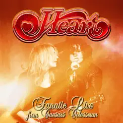 Fanatic Live from Caesars Colosseum - Heart