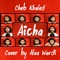 Aicha - Alaa Wardi lyrics