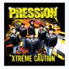 Xtreme Caution