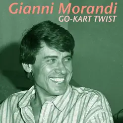 Go-kart twist - Single - Gianni Morandi