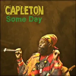 Some Day - Single - Capleton Some Day - Single - Capleton