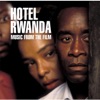 Hotel Rwanda (Music From the Film), 2005
