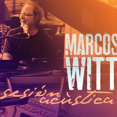 Sesión Acústica - Marcos Witt