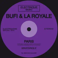 Paris - Single by Bufi & La Royale album reviews, ratings, credits