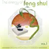 The Energy of Feng Shui Vol. 1 album lyrics, reviews, download