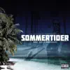 Sommertider - Single album lyrics, reviews, download