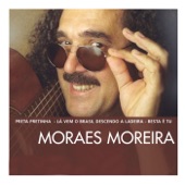 The Essential Moraes Moreira artwork