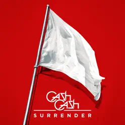 Surrender - Single - Cash Cash