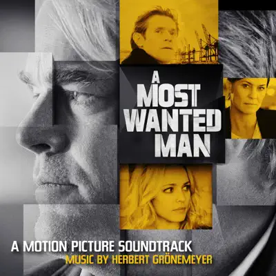 A Most Wanted Man (Original Motion Picture Soundtrack) - Herbert Grönemeyer