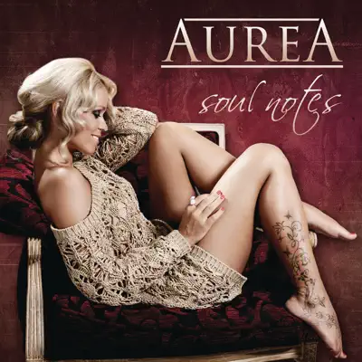 Soul Notes (Deluxe Edition) - Aurea Soul Notes (Deluxe Edition) - Aurea