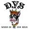 Sound of Our Town (feat. Dicky Barrett) - DYS lyrics