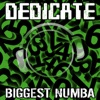 Biggest Numba (Remixes)