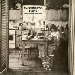 McGuinness Flint - Malt and Barley Blues (Remastered)
