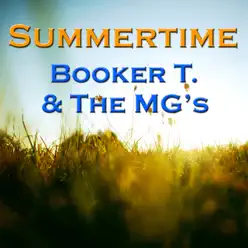 Summertime - Booker T. & The Mg's