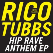 Hip Rave Anthem - EP