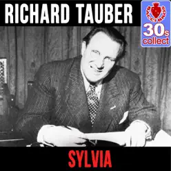 Sylvia (Remastered) - Single - Richard Tauber Sylvia (Remastered) - Single - Richard Tauber