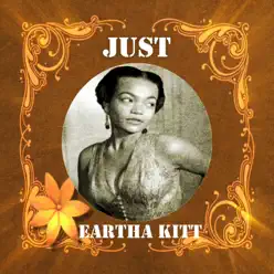 Just Eartha Kitt - Eartha Kitt