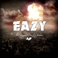 The Beggars Don't Choose LP by Eazy album reviews, ratings, credits
