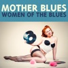 Mother Blues Women of the Blues, 2014