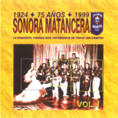 ¡Ave María, Lola! (feat. Carlos Argentino) - La Sonora Matancera