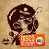 Disco Delivery, Vol. 1 - Single album lyrics, reviews, download
