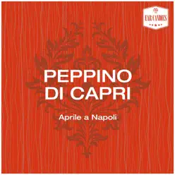 Aprile a Napoli - Peppino di Capri