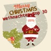 Merry Christmas - Weihnachten Top 30