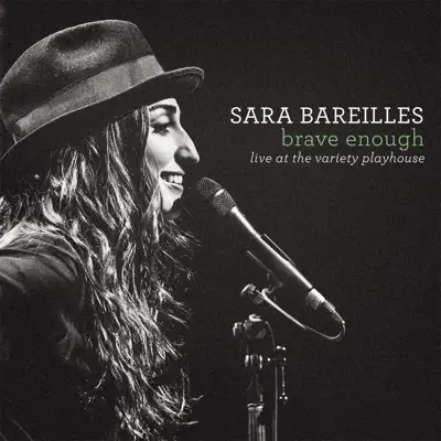 Brave Enough: Live at the Variety Playhouse - Sara Bareilles