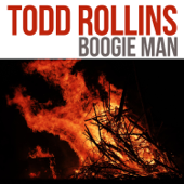 Boogie Man - Todd Rollins