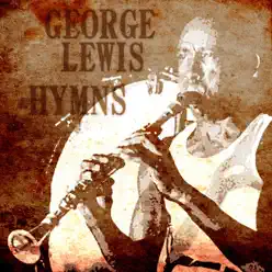 Hymns - George Lewis Hymns - George Lewis