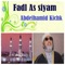 Fadl As Siyam, Pt 2 - Abdelhamid Kichk lyrics