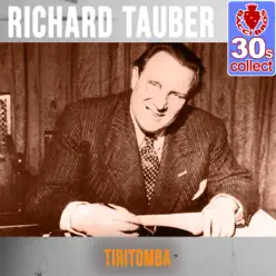 Tiritomba (Remastered) - Single - Richard Tauber Tiritomba (Remastered) - Single - Richard Tauber