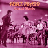 Perez Prado - Tomcat Mambo