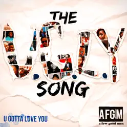 The U.G.L.Y Song - Single - A Few Good Men