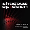 Coalescence ( Heliacal Rising / Penumbra Double EP )