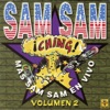 Sam Sam - Como Dona a Su Agujero (En Vivo)