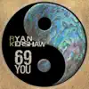 69 You - Single album lyrics, reviews, download
