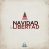 Navidad & Libertad - EP