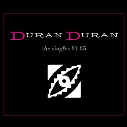 The Singles 81-85 - Duran Duran