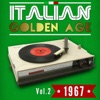 Italian Golden Age 1967, Vol. 2