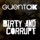 Guenta K-Dirty and Corrupt (Extended Mix)