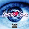 Lovas Eyes - Single album lyrics, reviews, download