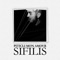 Sifilis - Piticli Mon Amour lyrics